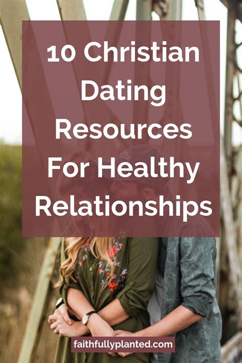 what is a healthy christian dating relationship